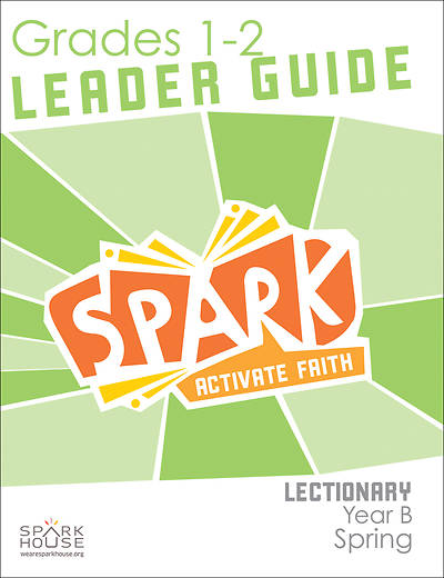 Picture of Spark Lectionary Grade 1-2 Leader Guide Year B Spring