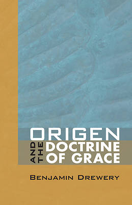 Picture of Origen and the Doctrine of Grace