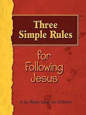 Picture of Three Simple Rules for Following Jesus Leader's Guide