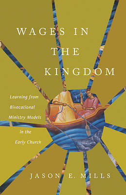 Picture of Wages in the Kingdom