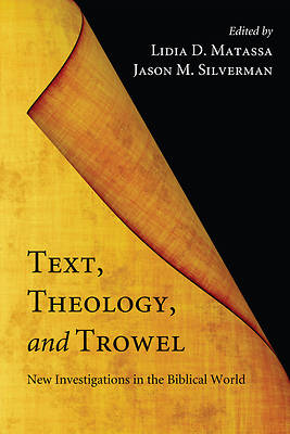 Picture of Text, Theology, and Trowel