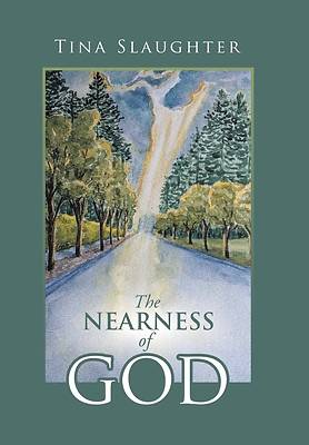 Picture of The Nearness of God