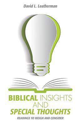 Picture of Biblical Insights and Special Thoughts