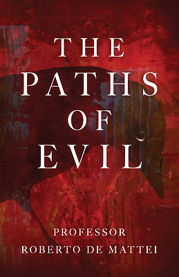 Picture of The Paths of Evil