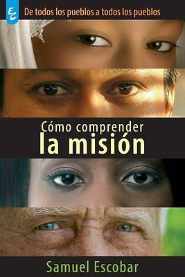 Picture of Cómo Comprender La Misión