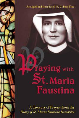 Picture of Praying with St. Maria Faustina
