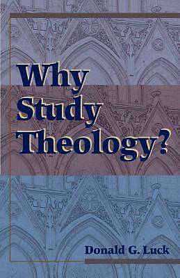 Picture of Why Study Theology?