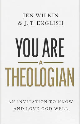 Picture of You Are a Theologian