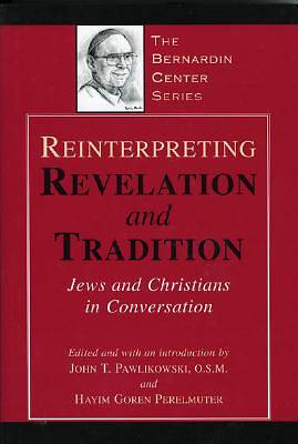 Picture of Reinterpreting Revelation and Tradition