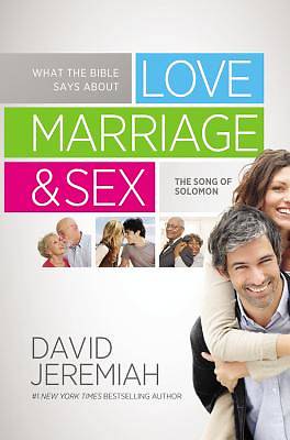 Picture of What the Bible Says about Love Marriage & Sex