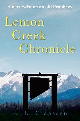 Picture of Lemon Creek Chronicle