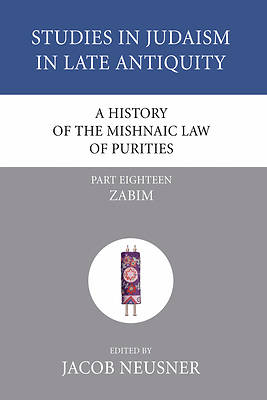 Picture of A History of the Mishnaic Law of Purities, Part Eighteen
