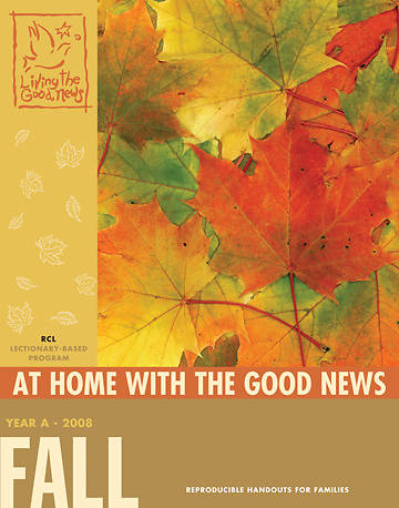 Picture of Living the Good News Fall At Home with the Good News 2008