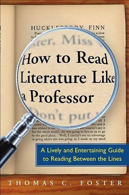 Picture of How to Read Literature Like a Professor
