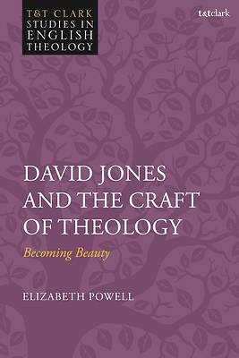 Picture of David Jones and the Craft of Theology