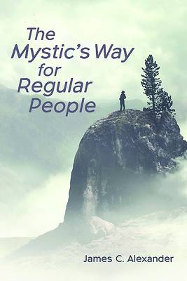 Picture of The Mystic's Way for Regular People