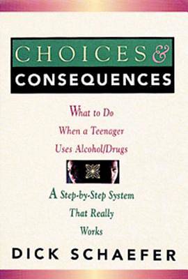 Picture of Choices & Consequences