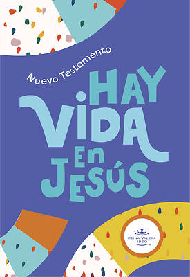 Picture of Rvr 1960 Nuevo Testamento Hay Vida En Jesús Niños, Colores Tapa Suave