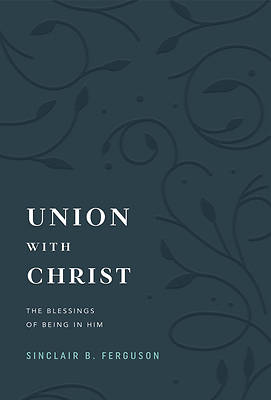 Picture of Union with Christ