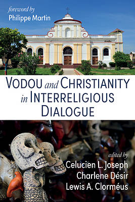 Picture of Vodou and Christianity in Interreligious Dialogue