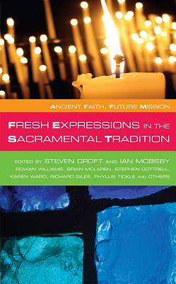 Picture of Fresh Expressions in the Sacramental Tradition [Adobe Ebook]