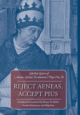 Picture of Reject Aeneas, Accept Pius