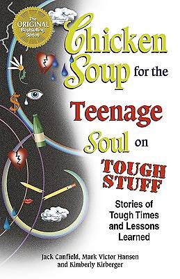 Picture of Chicken Soup for the Teenage Soul on Tough Stuff