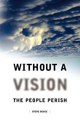 Picture of Without a Vision the People Perish