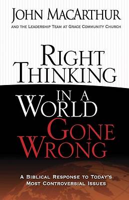 Picture of Right Thinking in a World Gone Wrong [ePub Ebook]
