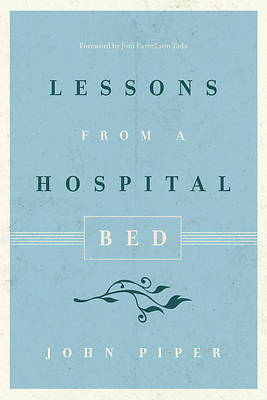 Picture of Lessons from a Hospital Bed
