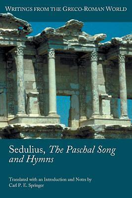 Picture of Sedulius, the Paschal Song and Hymns