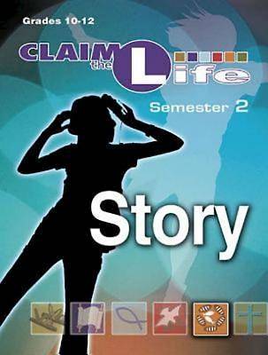 Picture of Claim the Life - Story Semester 2 Leader