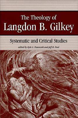Picture of The Theology of Langdon B. Gilkey
