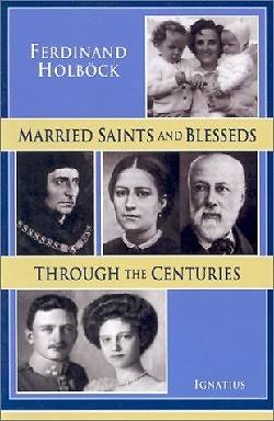 Picture of Married Saints and Blesseds Through the Centuries