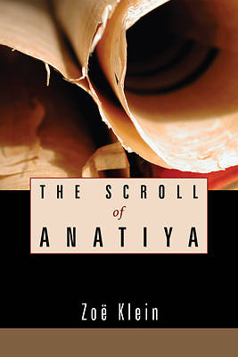 Picture of The Scroll of Anatiya