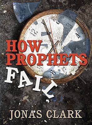 Picture of How Prophets Fail