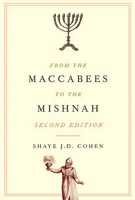 Picture of From the Maccabees to the Mishnah Second Edition