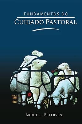 Fundamentos do cuidado pastoral