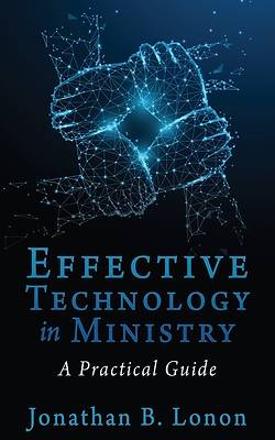 Picture of Effective Technology in Ministry