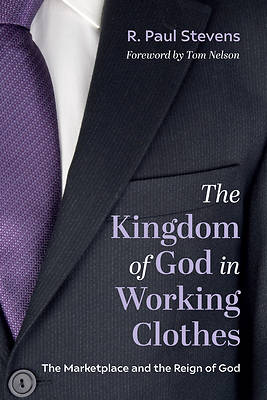 Picture of The Kingdom of God in Working Clothes