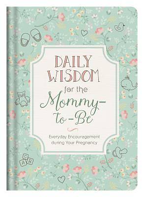Picture of Daily Wisdom for the Mommy-To-Be