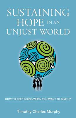 Picture of Sustaining Hope in an Unjust World - eBook [ePub]