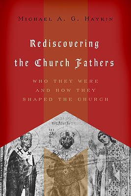Picture of Rediscovering the Church Fathers