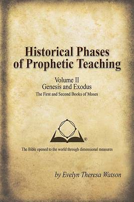 Picture of Historical Phases of Prophetic Teaching Volume II