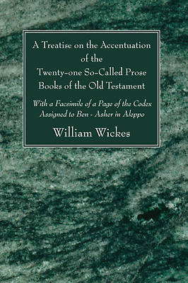 Picture of A   Treatise on the Accentuation of the Twenty-One So-Called Prose Books of the Old Testament