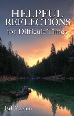 Picture of Helpful Reflections for Difficult Times