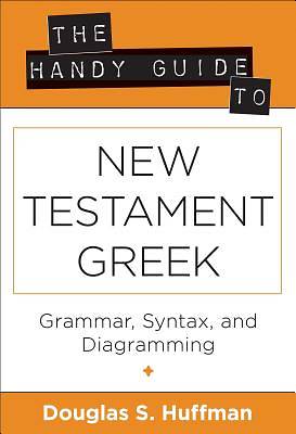 Picture of The Handy Guide to New Testament Greek
