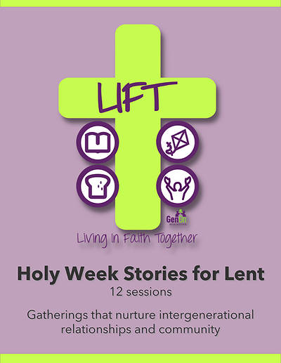 Picture of LIFT Holy Week Stories for Lent (12 Sessions)