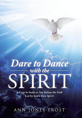 Picture of Dare to Dance with the Spirit