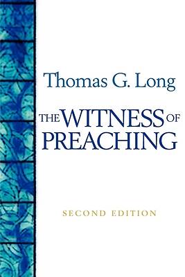 Picture of The Witness of Preaching Second Edition